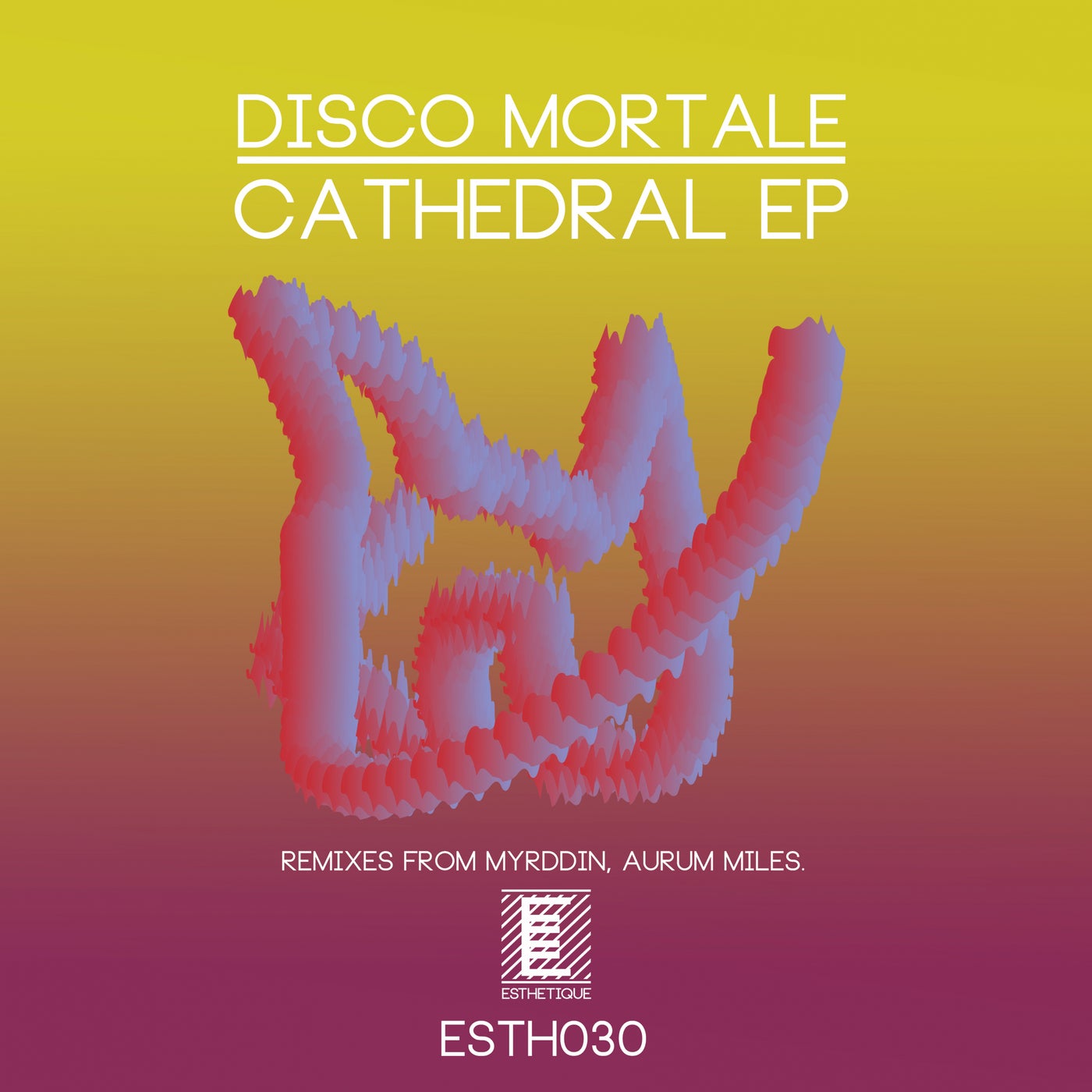 Disco Mortale - Cathedral EP [ESTH030]